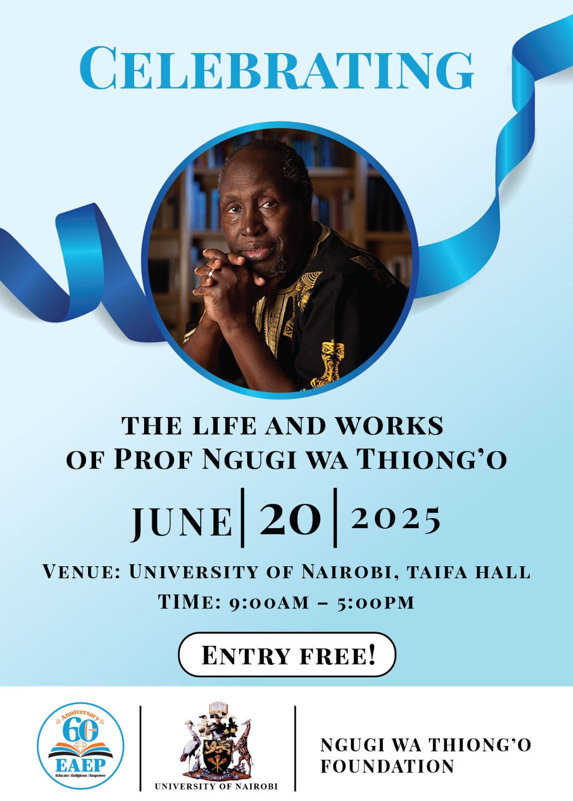 Celebrating the life and works of Prof. Ngugi wa Thiong'o